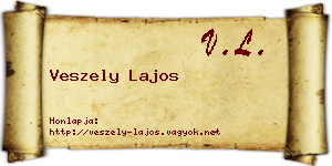 Veszely Lajos névjegykártya